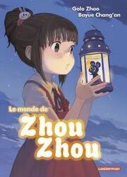 Le Monde De Zhou-Zhou