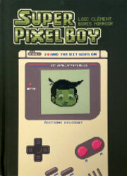 Super Pixel Boy
